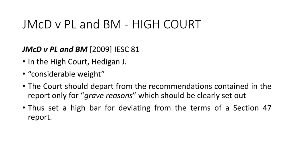 jmcd v pl and bm high court