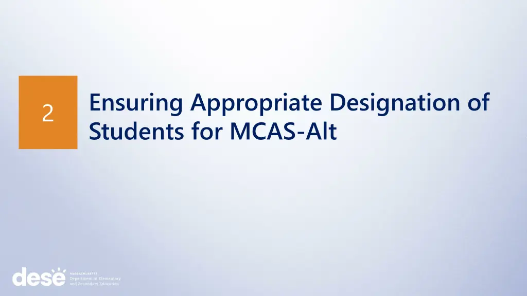 ensuring appropriate designation of students