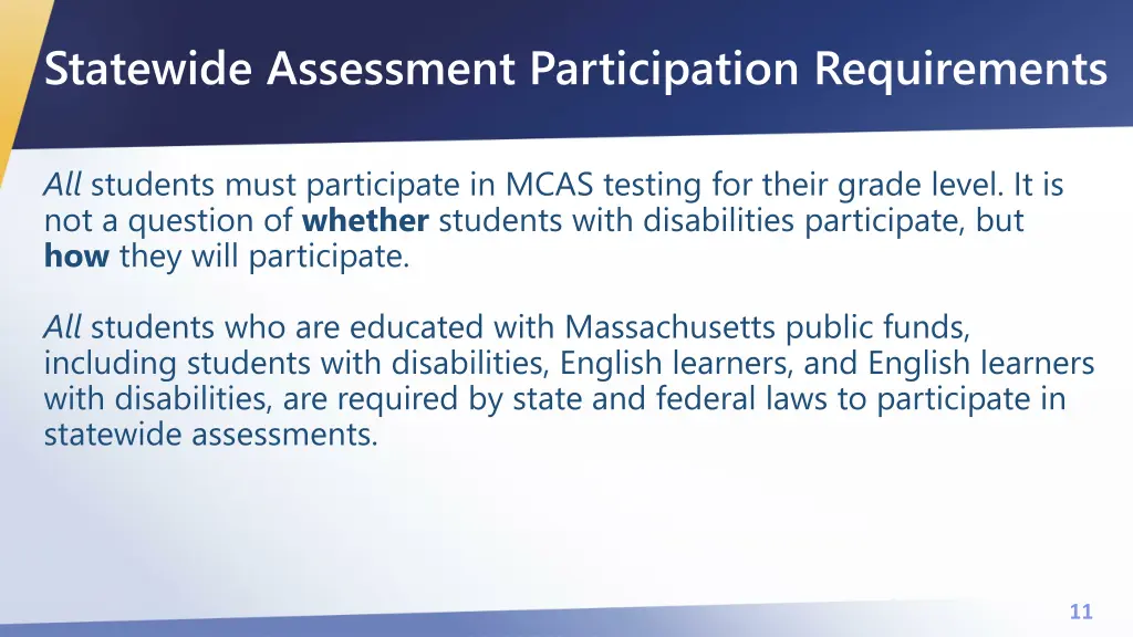 statewide assessment participation requirements