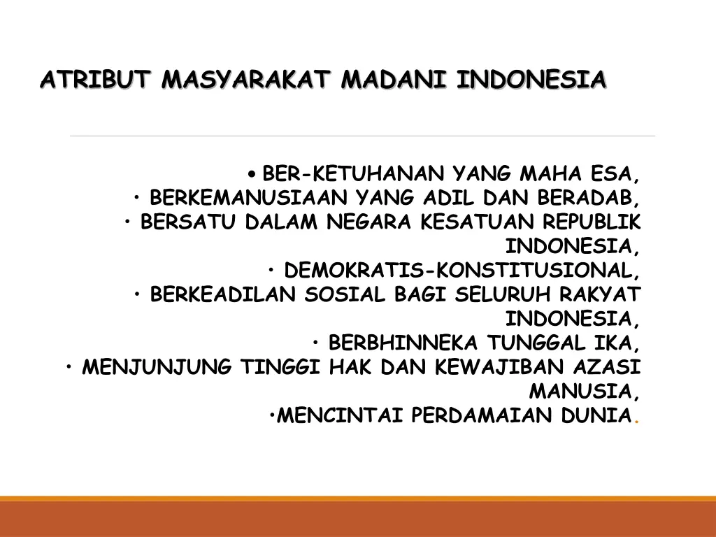 atribut masyarakat madani indonesia