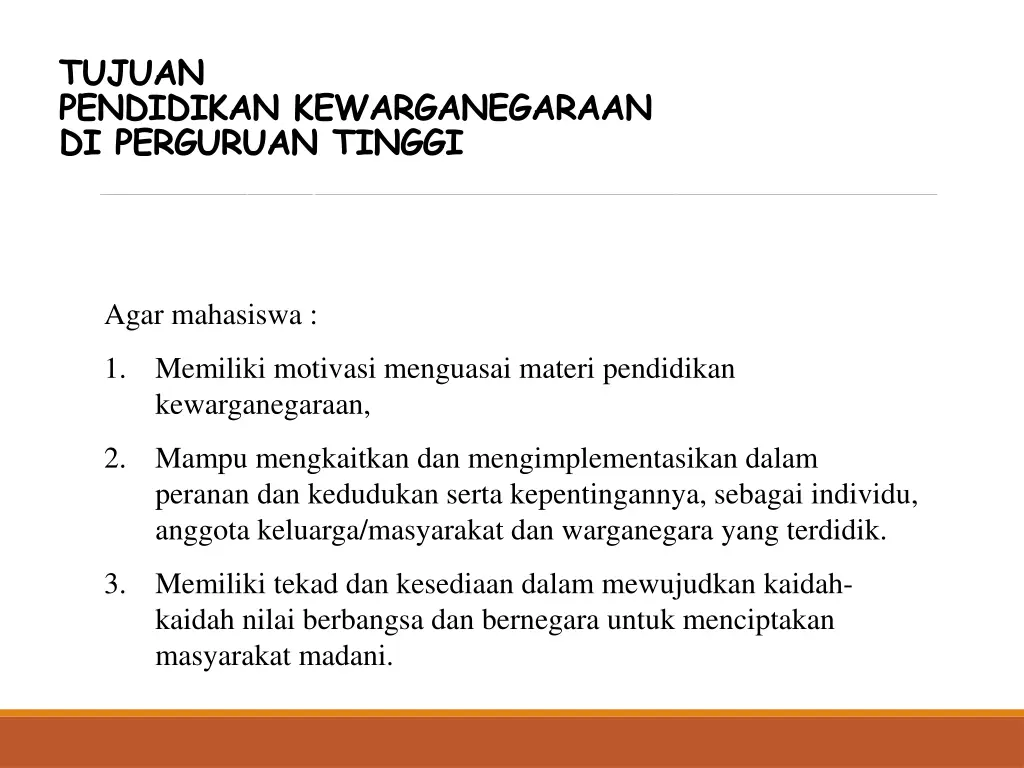 tujuan pendidikan kewarganegaraan di perguruan