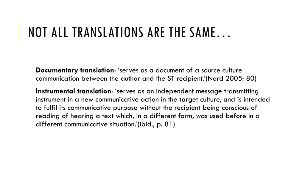 not all translations are the same