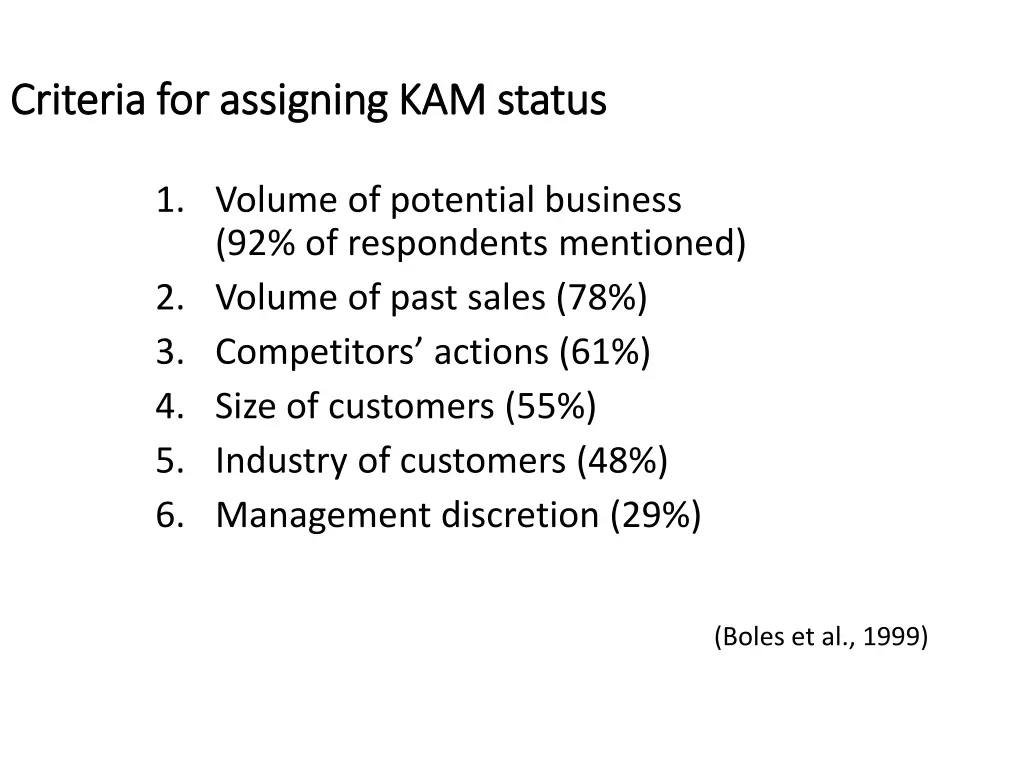 criteria for assigning kam status criteria