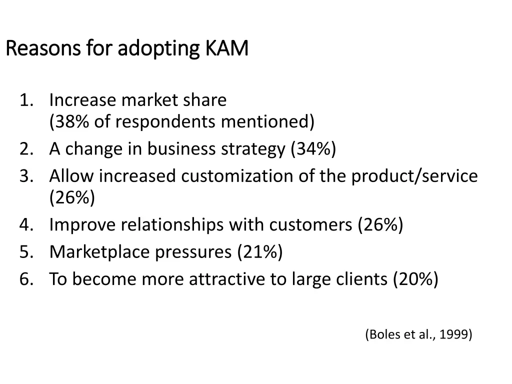 reasons for adopting kam reasons for adopting kam