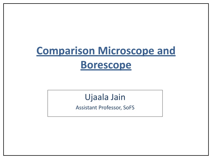 comparison microscope and borescope