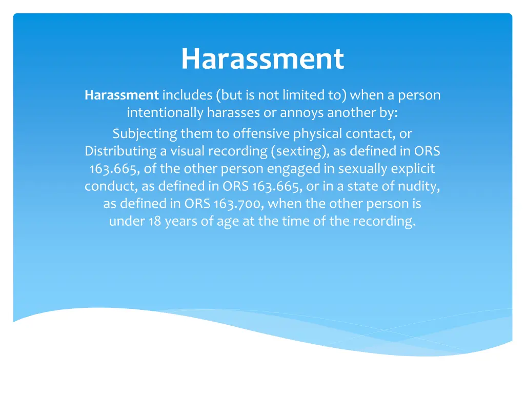 harassment