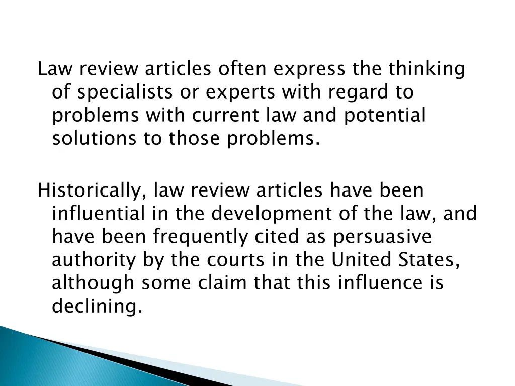 law review articles often express the thinking