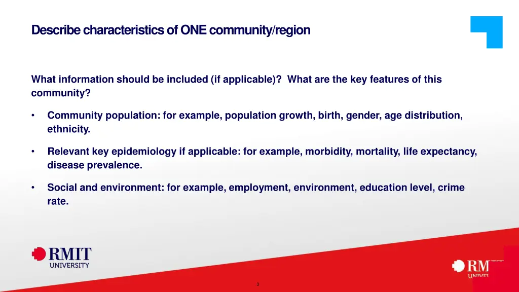 describe characteristics of one community region