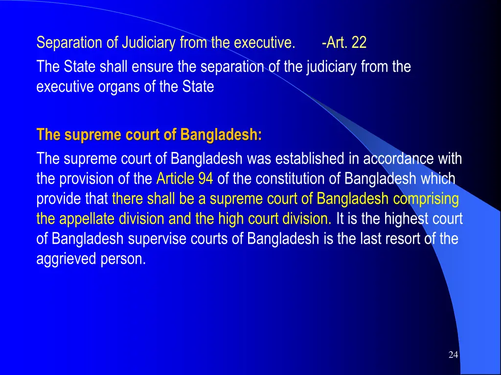 separation of judiciary from the executive