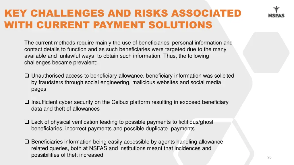 key challenges and risks associated with current