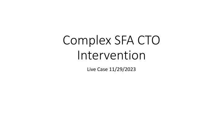 complex sfa cto intervention