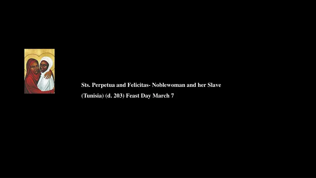 sts perpetua and felicitas noblewoman