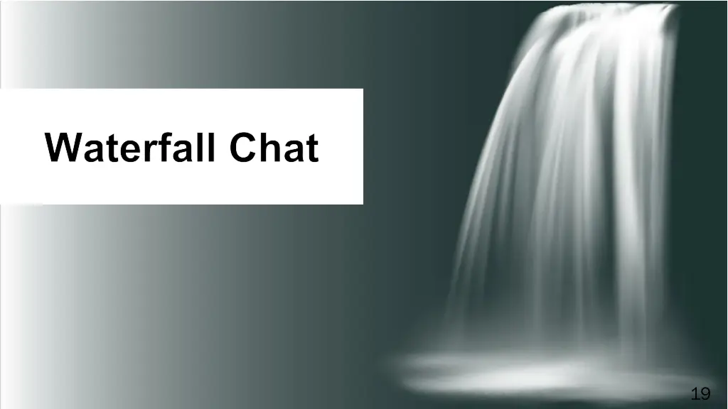 waterfall chat