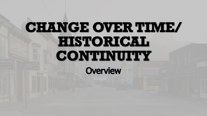 change over time historical continuity overview