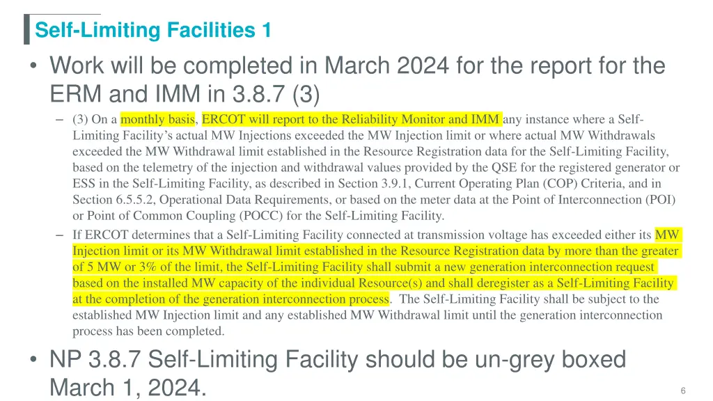 self limiting facilities 1 work will be completed