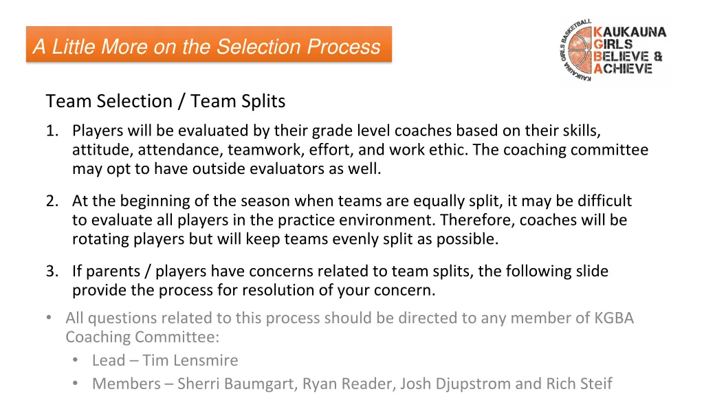 a little more on the selection process