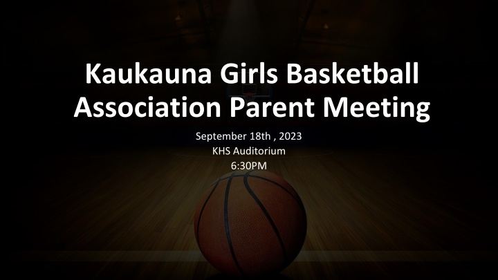 kaukauna girls basketball association parent