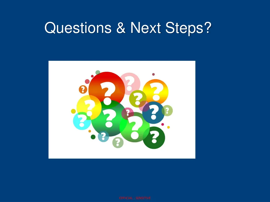questions next steps