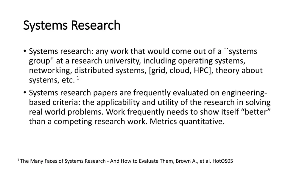systems research systems research