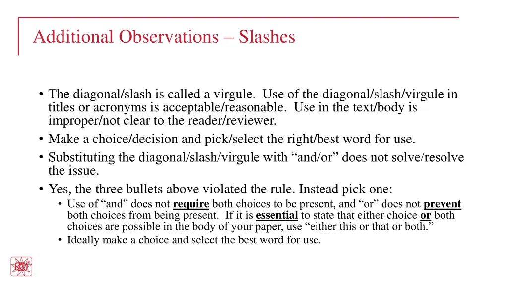 additional observations slashes
