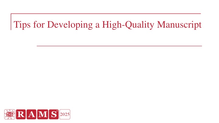 tips for developing a high quality manuscript