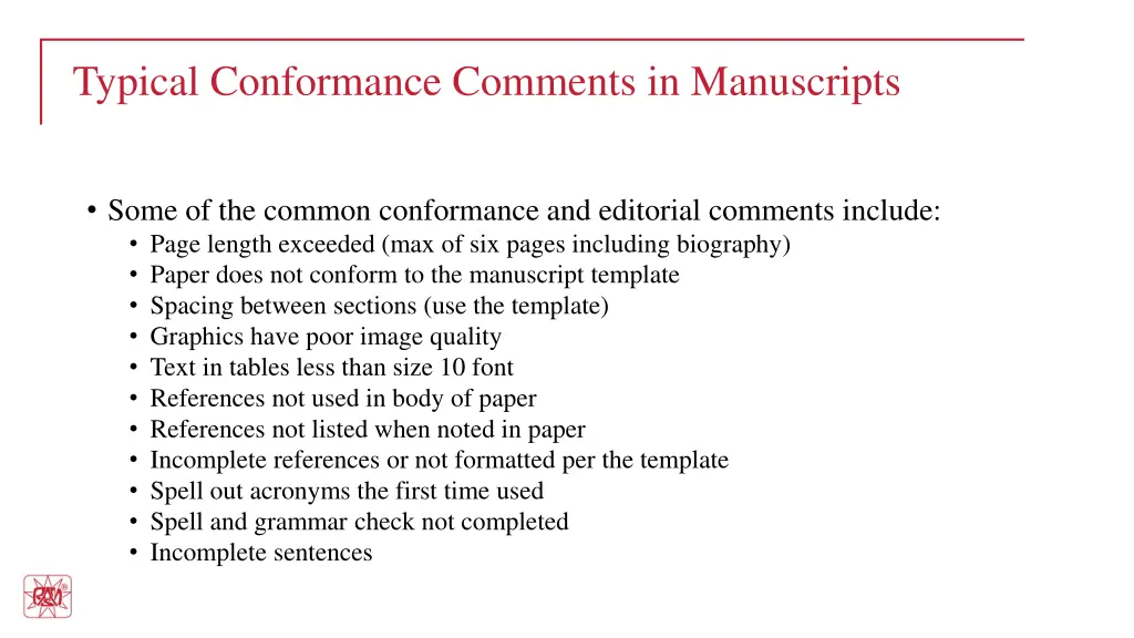 typical conformance comments in manuscripts