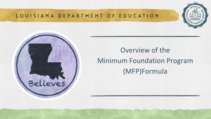 overview of the minimum foundation program