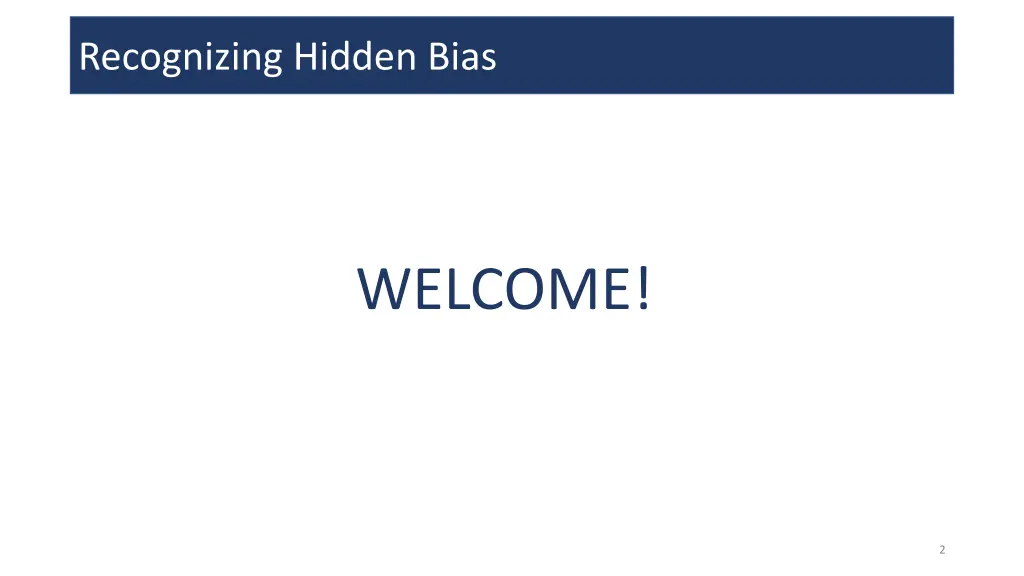 recognizing hidden bias 1