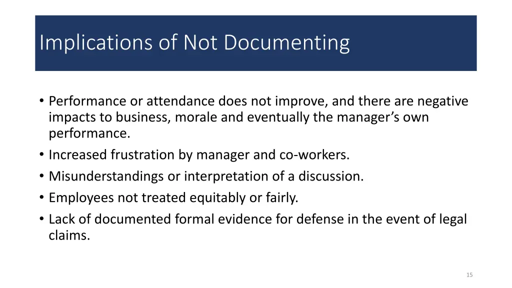 implications of not documenting