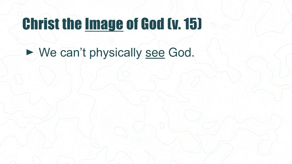 christ the image of god v 15