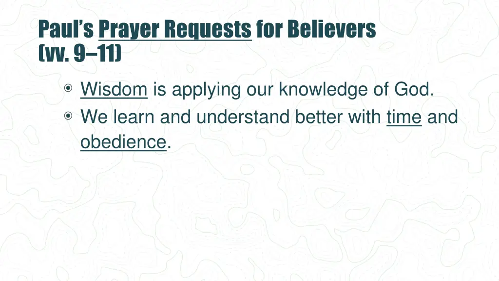 paul s prayer requests for believers vv 9 11 1