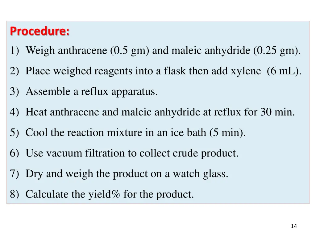procedure 1 weigh anthracene 0 5 gm and maleic
