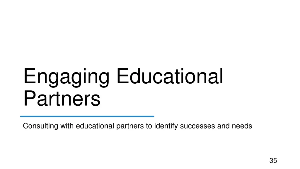 engaging educational partners