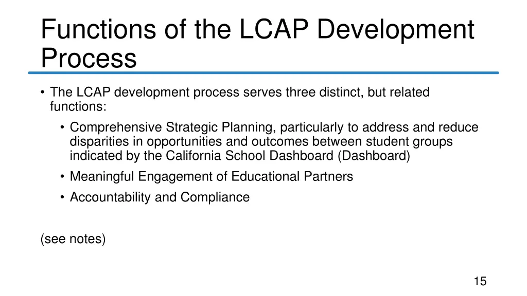 functions of the lcap development process