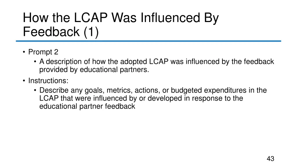 how the lcap was influenced by feedback 1