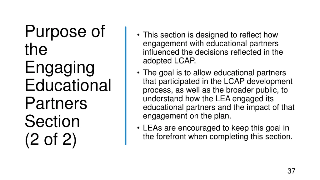 purpose of the engaging educational partners