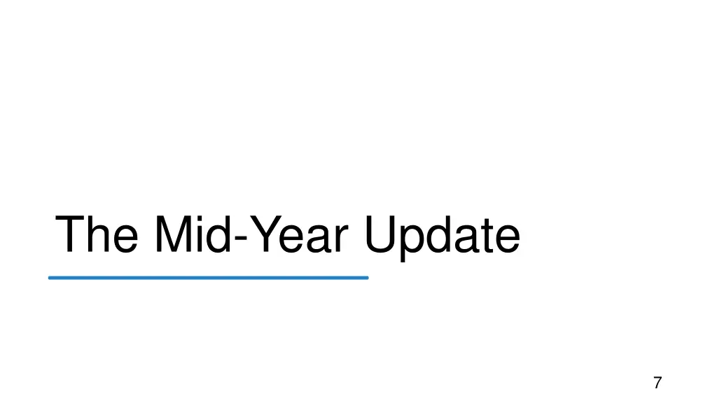 the mid year update