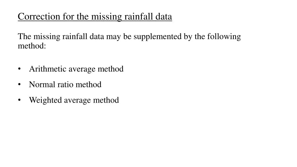 correction for the missing rainfall data