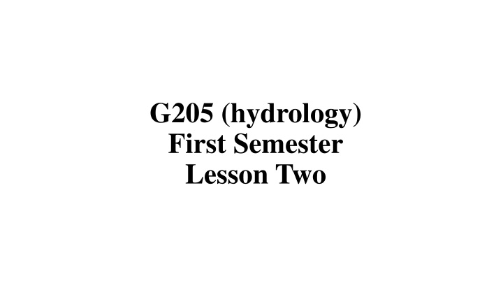 g205 hydrology first semester lesson two