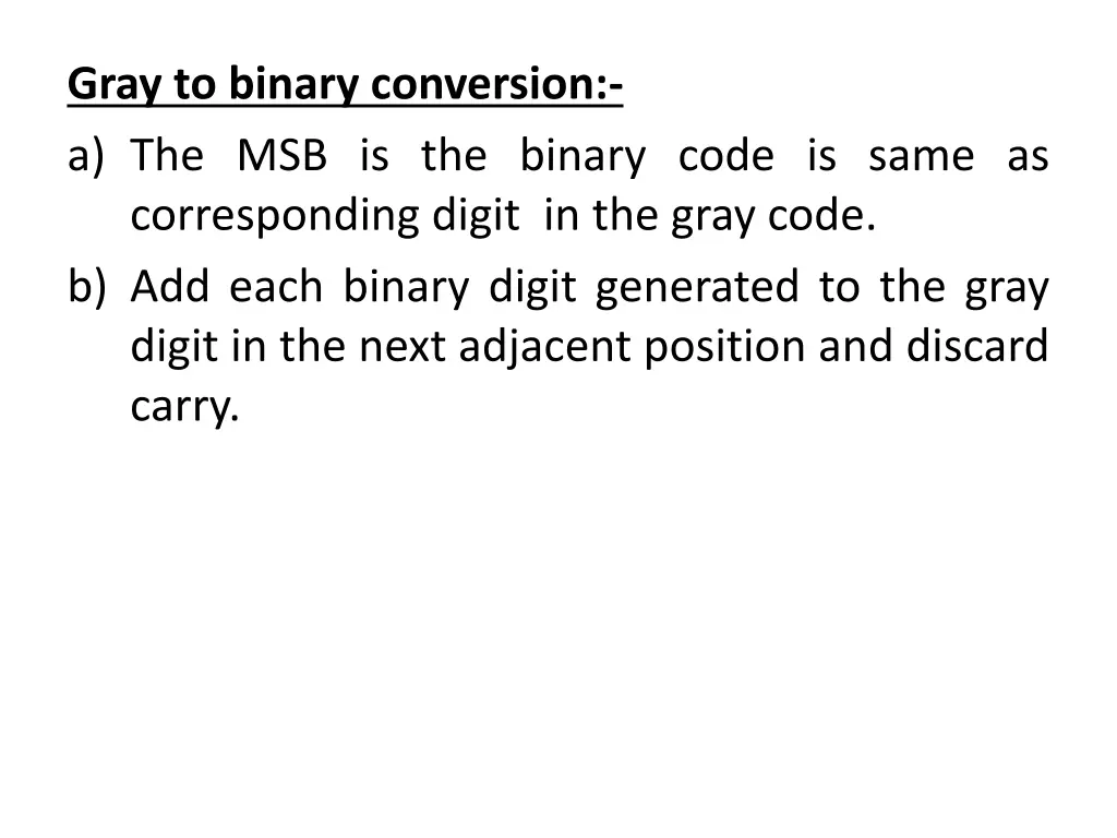 gray to binary conversion a the msb is the binary
