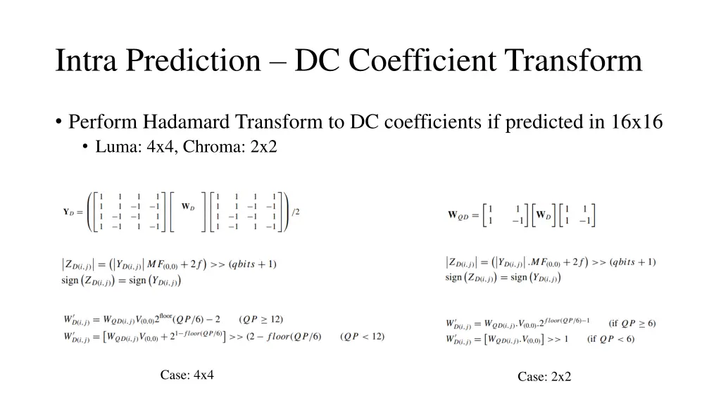 intra prediction dc coefficient transform