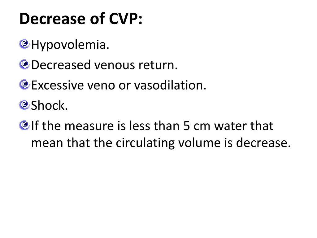 decrease of cvp