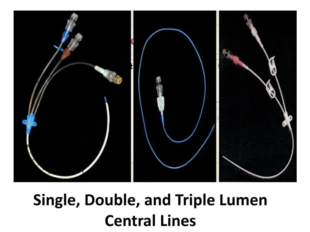 single double and triple lumen central lines