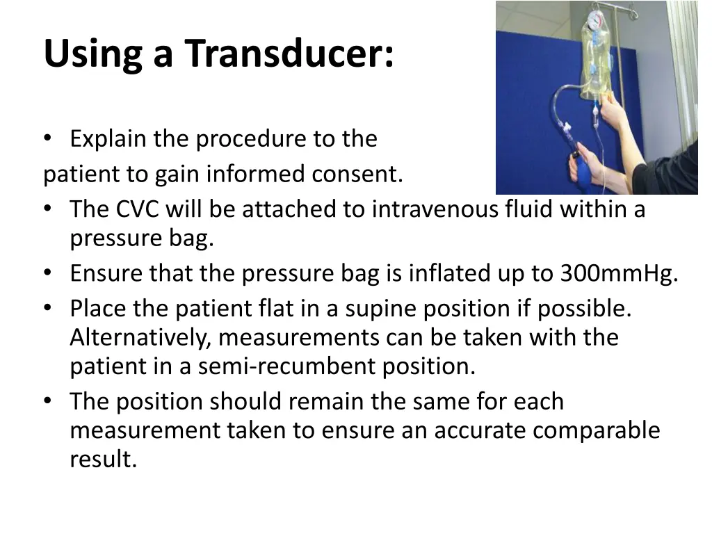 using a transducer