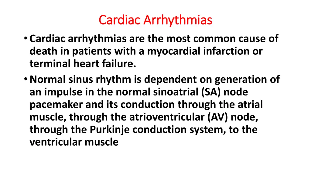 cardiac arrhythmias cardiac arrhythmias