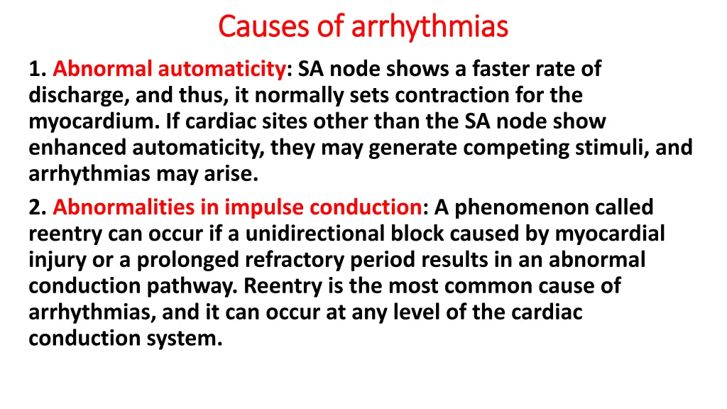 causes of arrhythmias causes of arrhythmias