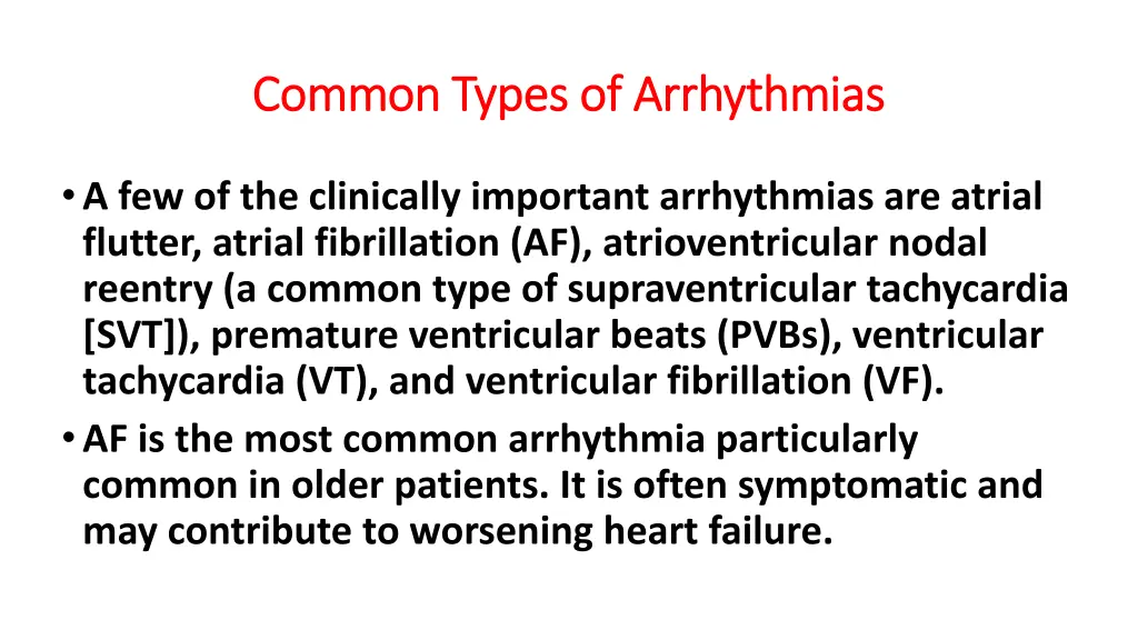 common types of arrhythmias common types