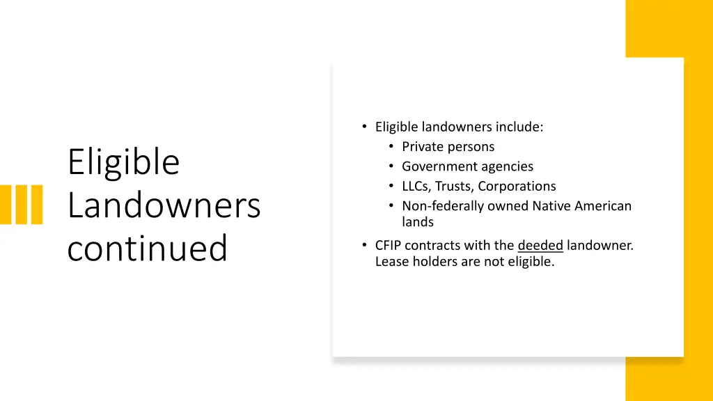 eligible landowners include private persons