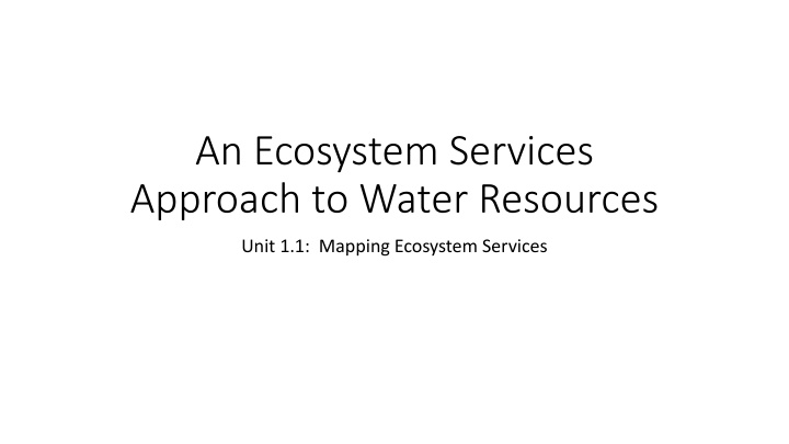 an ecosystem services approach to water resources