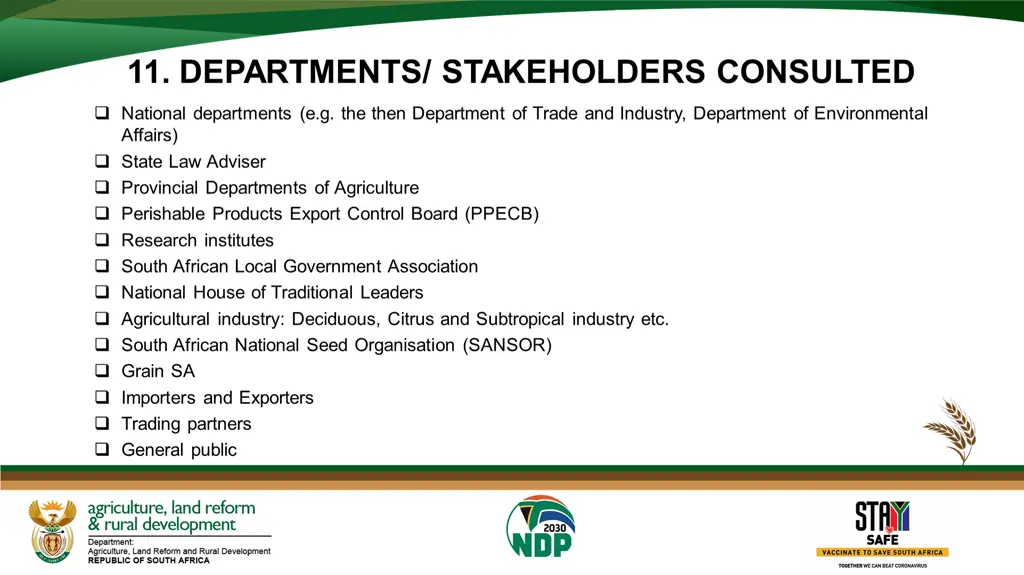 11 departments stakeholders consulted
